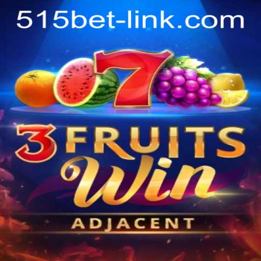 Exploring the Exciting World of 3FruitsWin and Navigating the 515bet PH Login