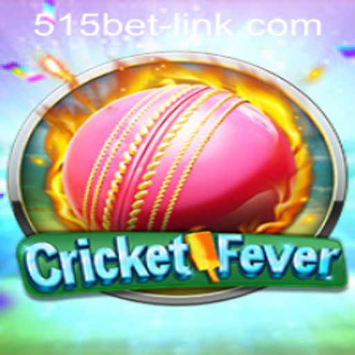CricketFever: A New Era in Sports Gaming with 515bet PH Login