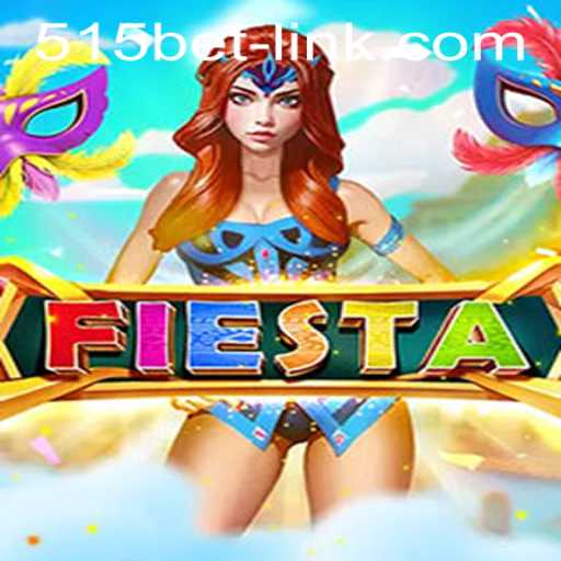 Exploring the Exciting World of Fiesta and Navigating 515bet PH Login