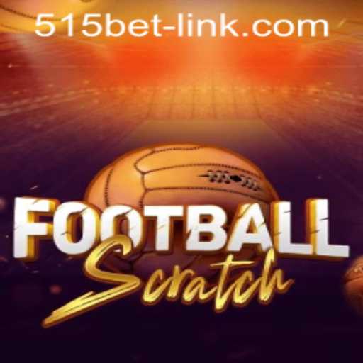 An In-Depth Look at FootballScratch and the Trend of 515bet PH Login